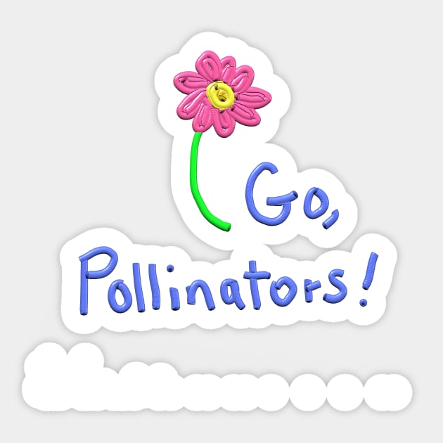 Go, Pollinators! Sticker by Betty500_B